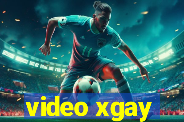 video xgay